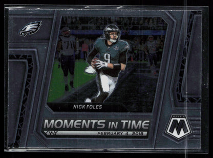 2023 Panini Mosaic #MT-13 Nick Foles Moments in Time