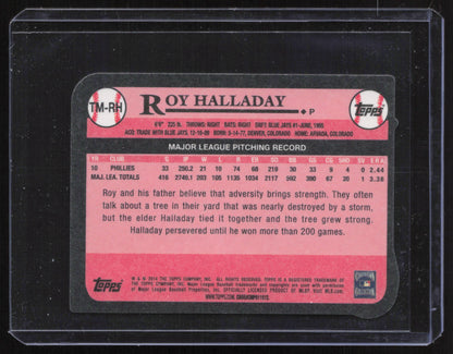 2014 Topps Update #TM-RH Roy Halladay 1989 Die Cut Minis