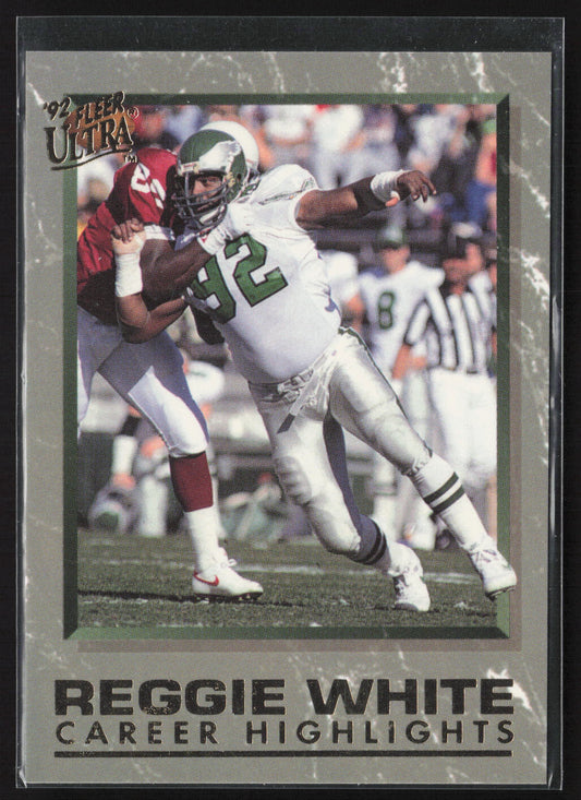 1992 Ultra #1 Reggie White Reggie White: Career Highlights