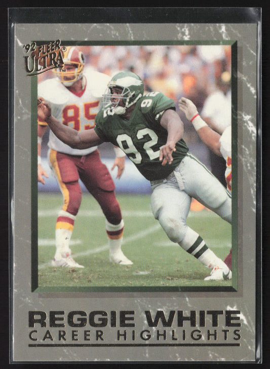 1992 Ultra #4 Reggie White Reggie White: Career Highlights