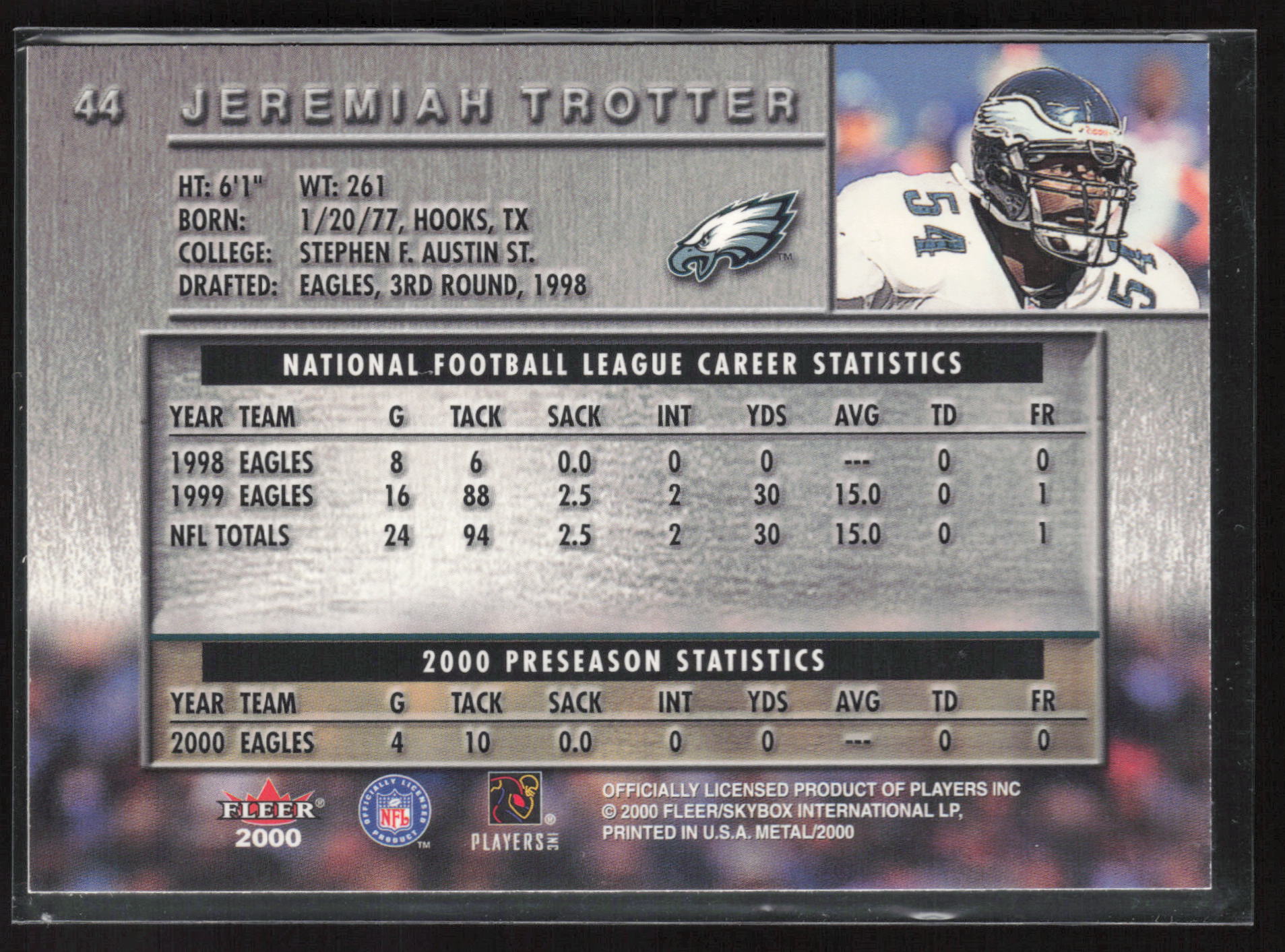 2000 Metal #44 Jeremiah Trotter