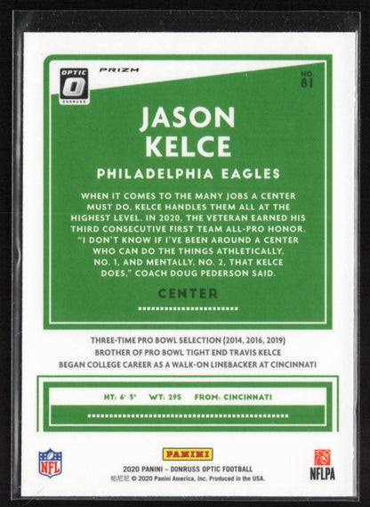 2020 Donruss Optic #81 Jason Kelce Holo