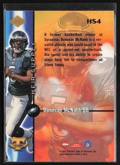 1999 Collector's Edge Triumph #HS4 Donovan McNabb Heir Supply